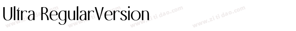 Ultra RegularVersion字体转换